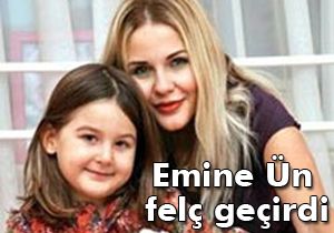 Manken Emine Ün felç geçirdi 