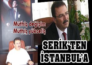 Serik'ten İstanbul'a