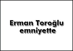Erman Toroğlu Aziz Yıldırım'dan şikayetçi oldu