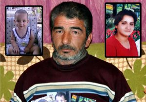 Eşi ve oğlunu arıyor