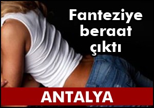 Fanteziye beraat çıktı