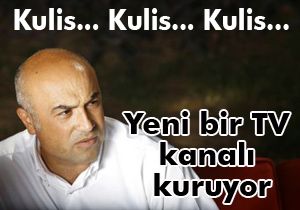 Fettah Tamince yeni bir TV kuruyor