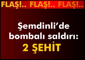 Bomba patlatıldı; 2 asker şehit, 3 yaralı