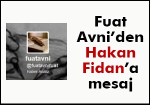 Fuat Avni den Fidan a: Hoşgeldin Hakan ım