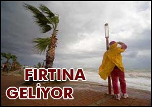 Fırtına geliyor
