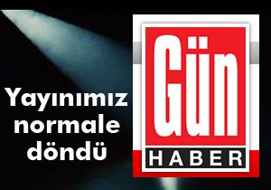 Gün Haber’den duyuru