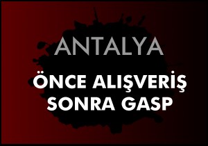 Antalya'da gasp