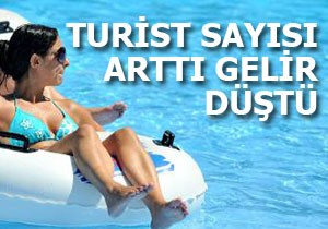 Turist sayısı arttı gelir düştü