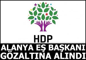 HDP Alanya Eş Başkanı gözaltına alındı