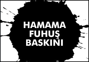 Hamama fuhuş baskını