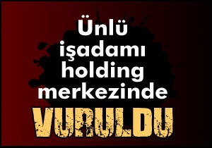 Holdinginde vuruldu