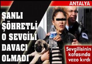 Sevgilisinin kafasında vazo kırdı