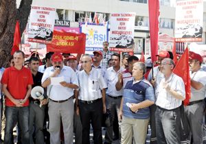 İşçilerden 'tazminatıma dokunma' mesajı