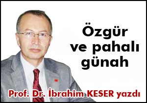 Özgür ve Pahalı Günah