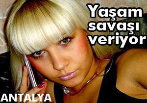 Sahte içki kurbanı Victoria yaşam savaşı veriyor