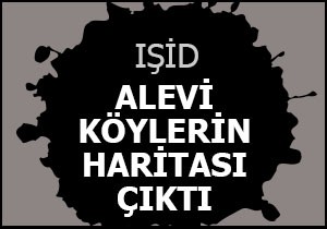 IŞİD'cilerde alevi köylerinin haritası çıktı