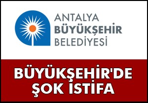 Büyükşehir Manavgat Koordinatörü Şahin istifa etti