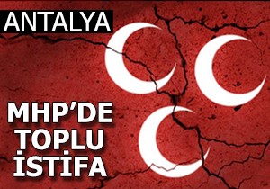 Kaş MHP'de 150 istifa