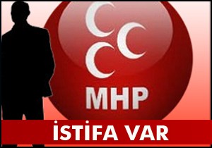 MHP de ilk istifa