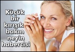 Küçük bir kırışık bakın neyin habercisi