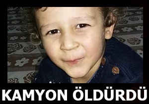 Kamyon öldürdü