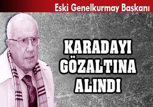 İsmail Hakkı Karadayı gözaltında