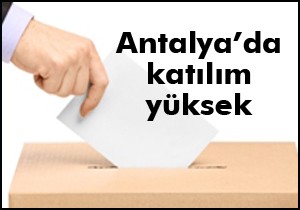 Oluç: Antalya da katılım yüksek