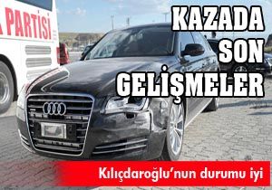 Kazada son gelişmeler
