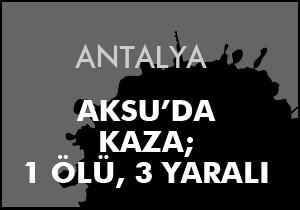 Minibüs ile motosiklet çarpıştı: 1 ölü, 3 yaralı