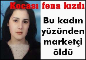 Marketçiyi bıçaklayarak öldürdü