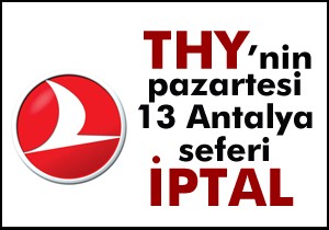 Antalya seferleri iptal