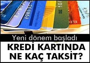 Kredi kartında ne kaç taksit ?