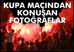 Kupa maçından yansımalar