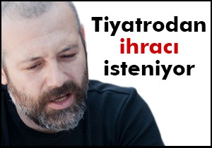 Levent Üzümcü'ye soruşturma: İhracı istendi