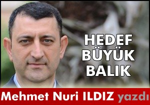 Küçük değil, büyük balık peşinde koş