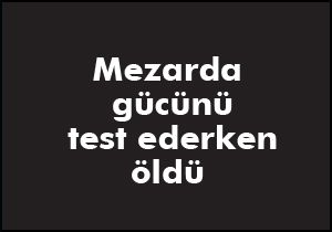 Direncini ölçmek isteyen Rus’un acı sonu