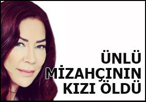Ayşe Aral hayatını kaybetti