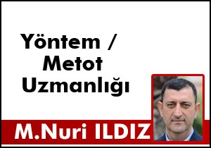 Yöntem / Metot Uzmanlığı