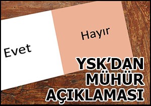YSK'den mühür açıklaması