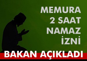 Memura namaz izni