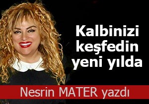 Kalbinizi keşfedin yeni yılda