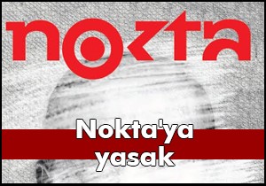 Nokta'ya yasak