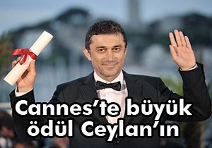 Cannes'te büyük ödül Ceylan'ın