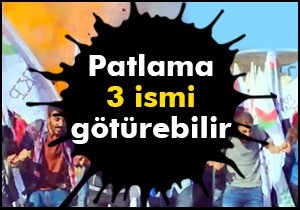 Patlama 3 ismi götürebilir