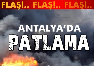 Antalya'da patlama