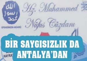 Hz. Muhammed'e nüfus cüzdanı çıkardılar