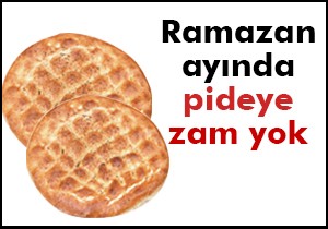 Pideye zam yok
