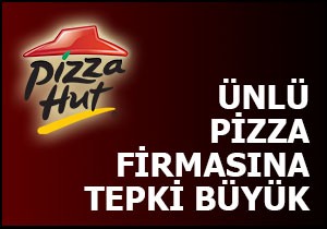 Pizza Hut a tepki