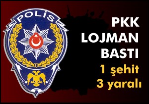 PKK lojmana saldırdı