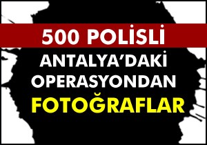 Operasyondan fotoğraflar